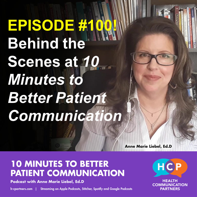 10 Minutes to Better Patient Communication