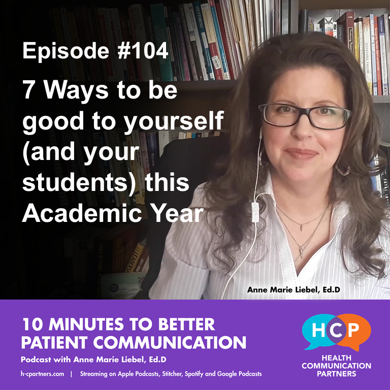 7 Ways To Be Good To Yourself and Your Students This Academic Year