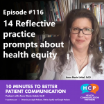 Episode #116 14 Reflective practice prompts about health equity