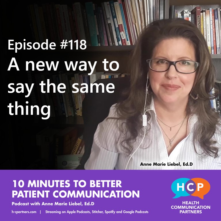 a-new-way-to-say-the-same-thing-10-minutes-to-better-patient-communication-lyssna-h-r