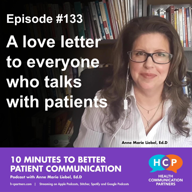 10 Minutes to Better Patient Communication