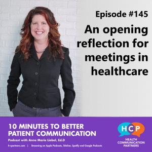 An opening reflection for meetings in healthcare