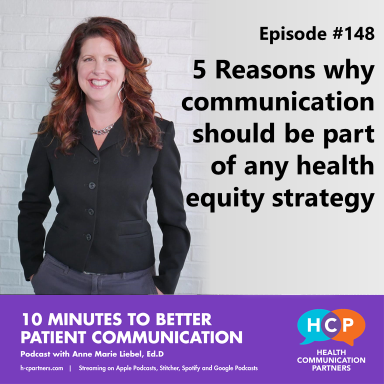 10 Minutes to Better Patient Communication